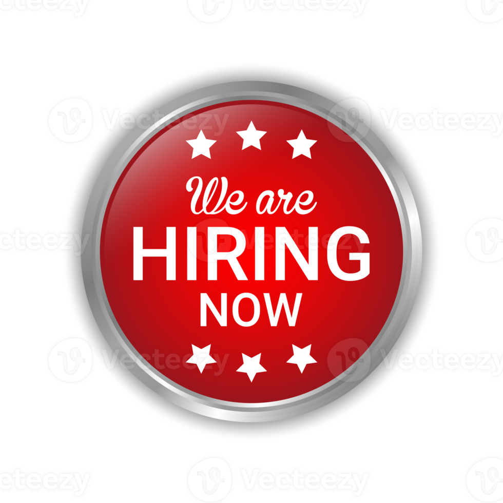 We Are Hiring Now Label, Badge, Rubber Stamp, Hiring Now Emblem, Glossy 3D Realistic Badge png