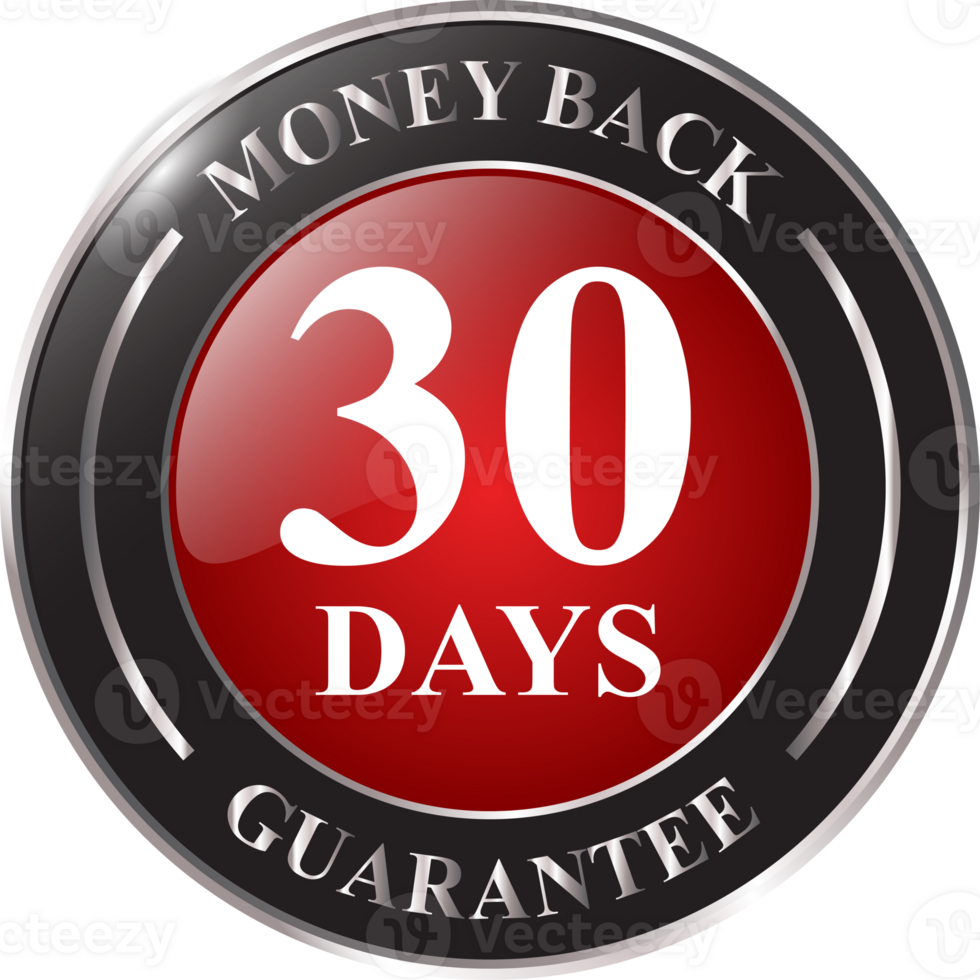 Glossy 30 Days Money Back Guarantee, Full Refund Guarantee, 100 Percent Refund Badge, Quality Assurance Badge, Reliability In Business And Services Online And Offline Design Element png