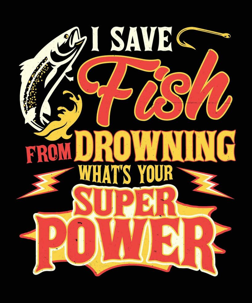 Fish drowning superpower funny t shirt vector