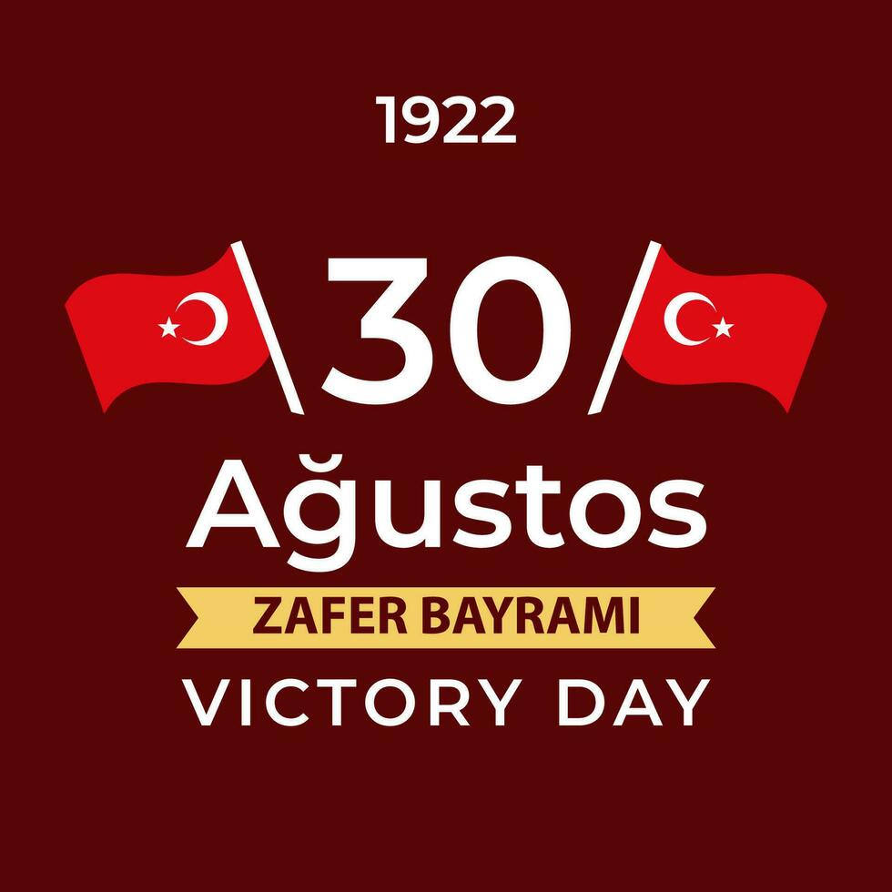 30 Agustos zafer bayrami, victory day of Turkey in flat design vector