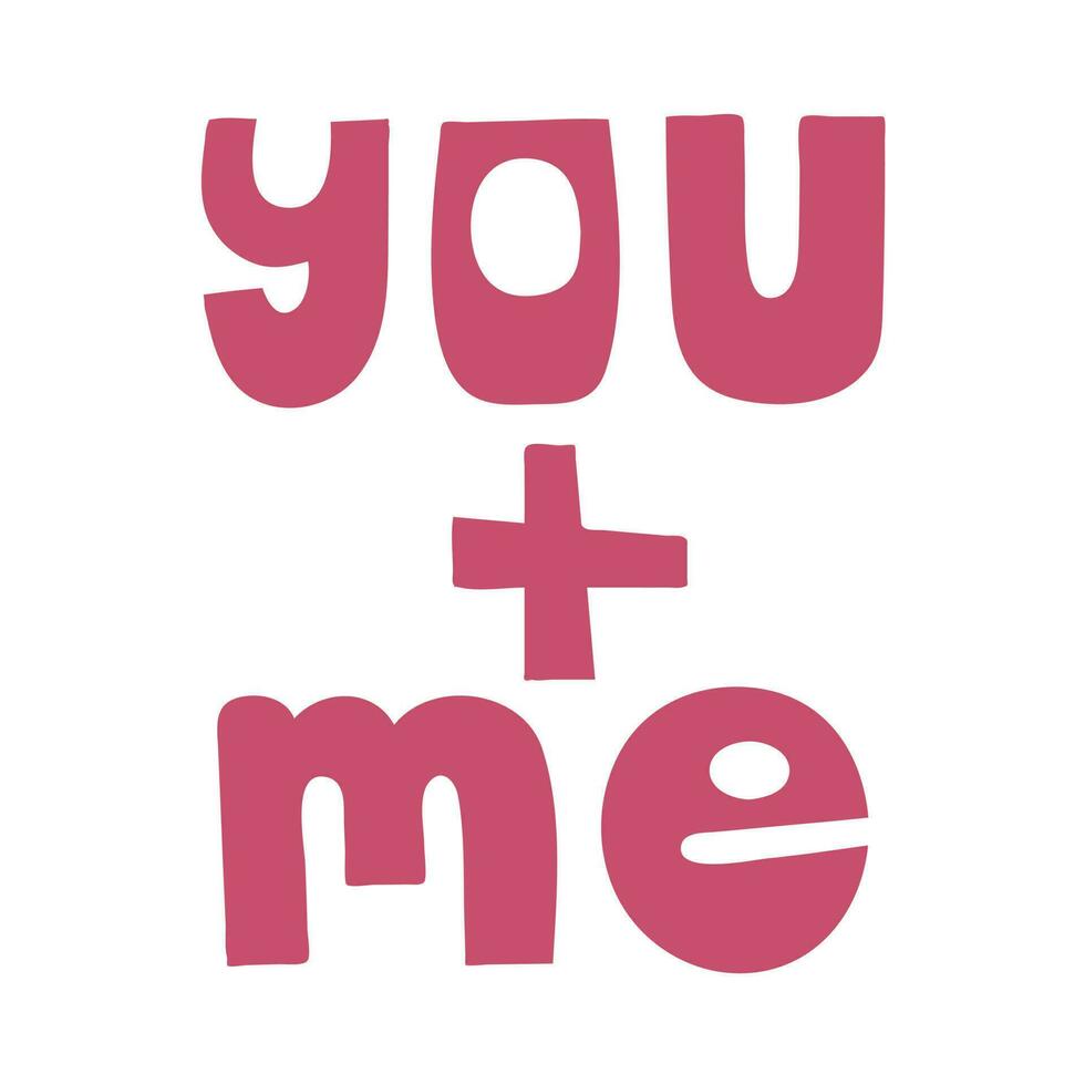 you love me. Hand-written inscription. Lettering for Valentine s Day. illustration vector