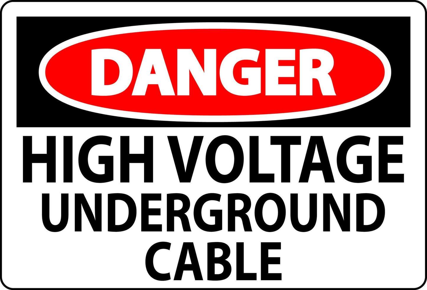 Danger Sign High Voltage Underground Cable vector
