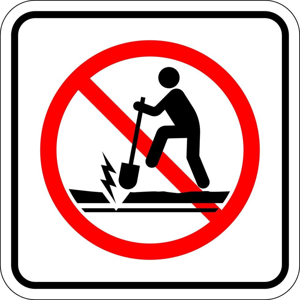 Danger Sign High Voltage Cable Buried. Do Not Dig Between Sign vector