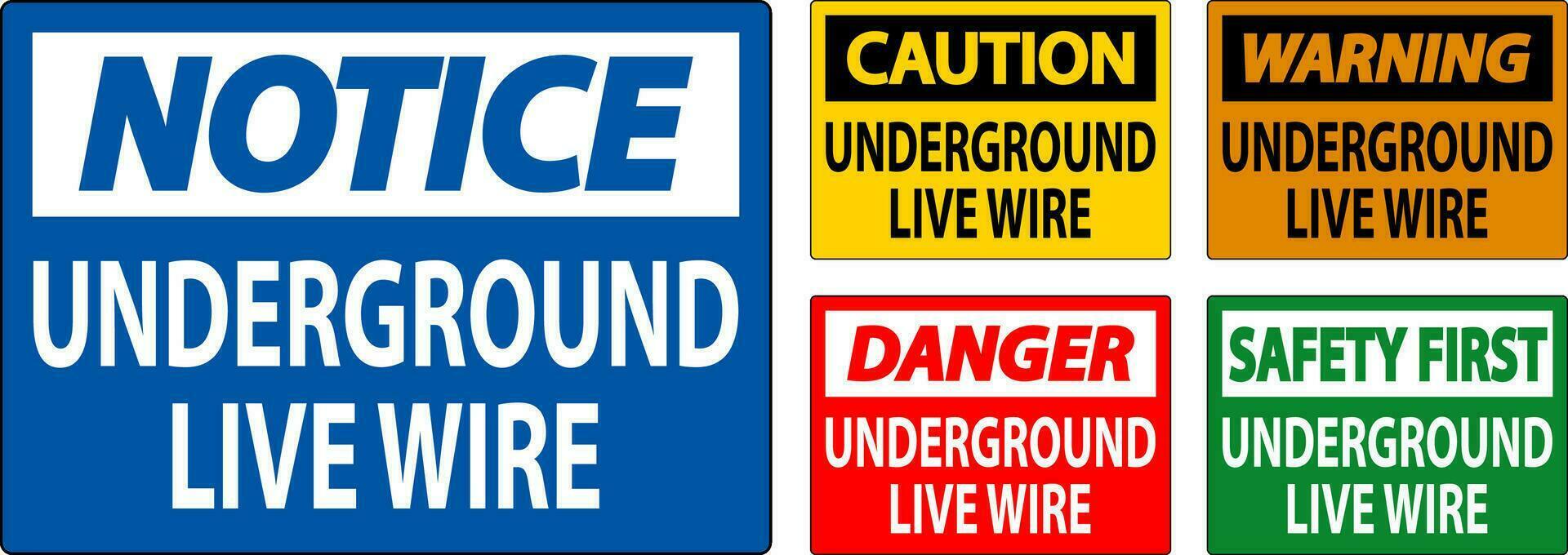 Danger Sign, Underground Live Wire vector