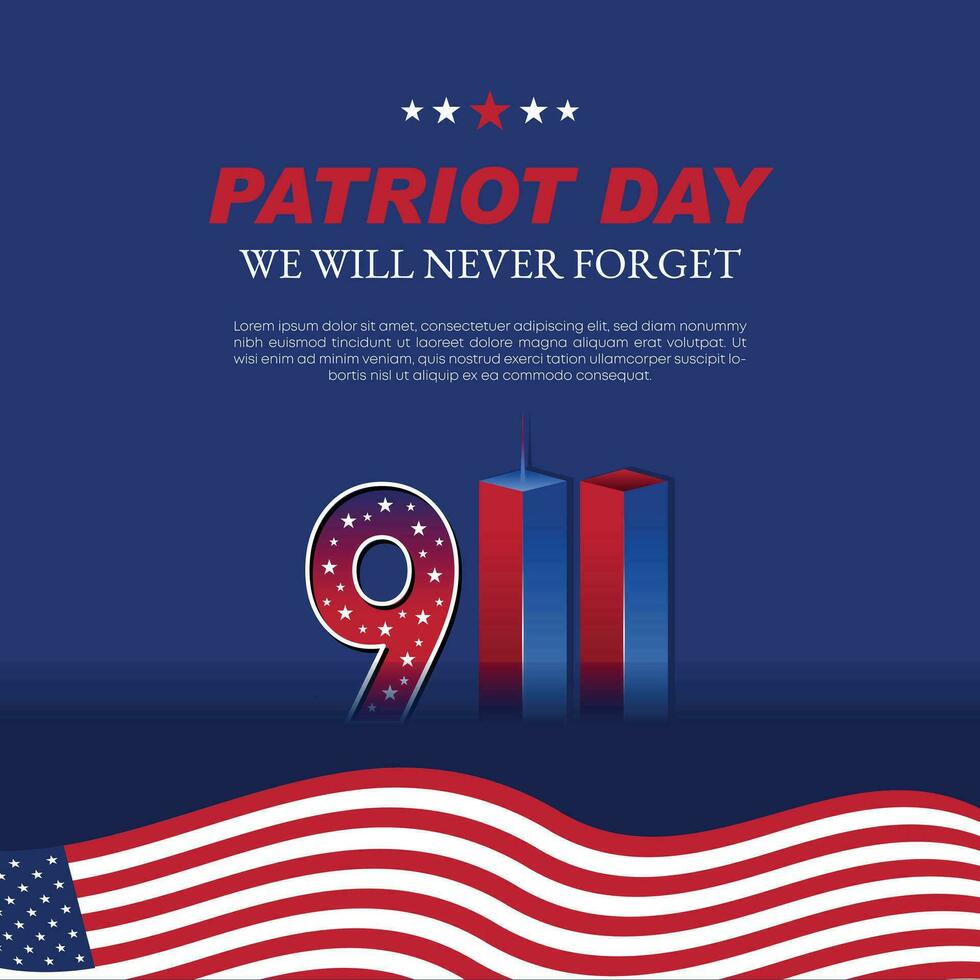 Remembering September 9 11. Patriot Day. September 11. Never Forget USA 9 11. Twin Towers On American Flag. World Trade Center Nine Eleven. Vector Design Template With Red, White And Blue Colours