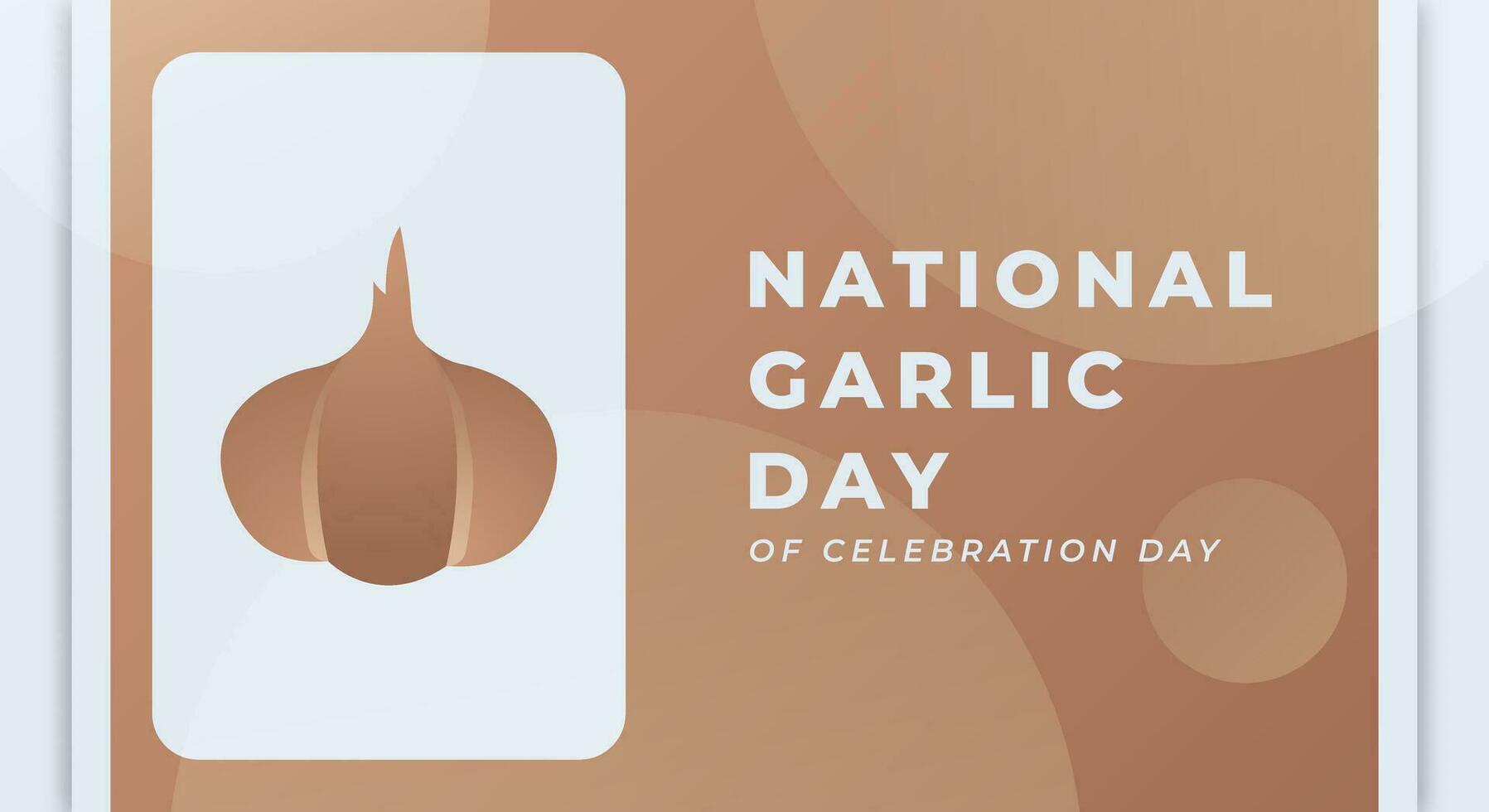 National Garlic Day Celebration Vector Design Illustration for Background, Poster, Banner, Advertising, Greeting Card