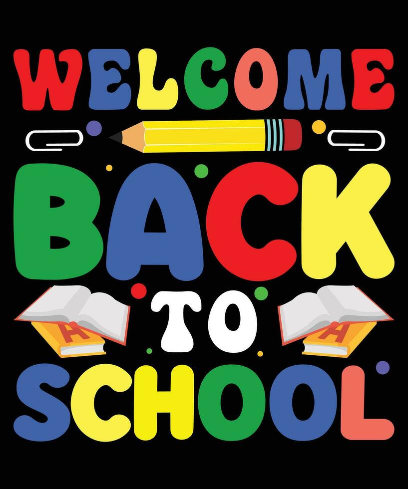 Welcome Back To School T-shirt Print Template vector