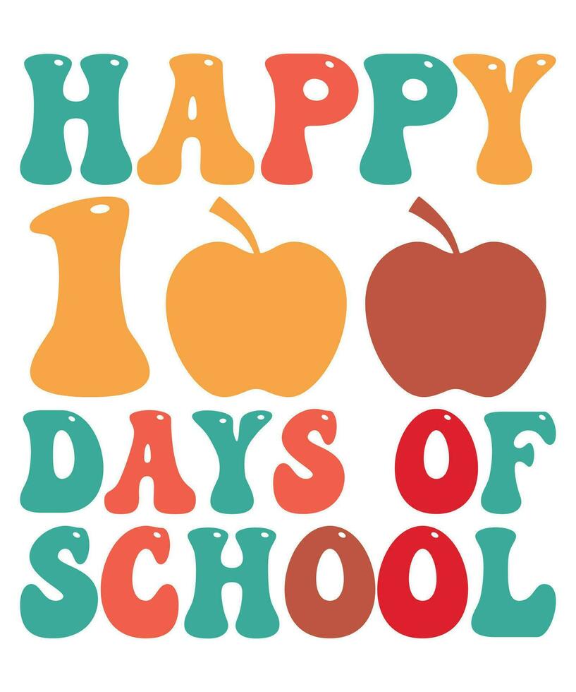 Happy 100 Days Of School T-shirt Print Template vector