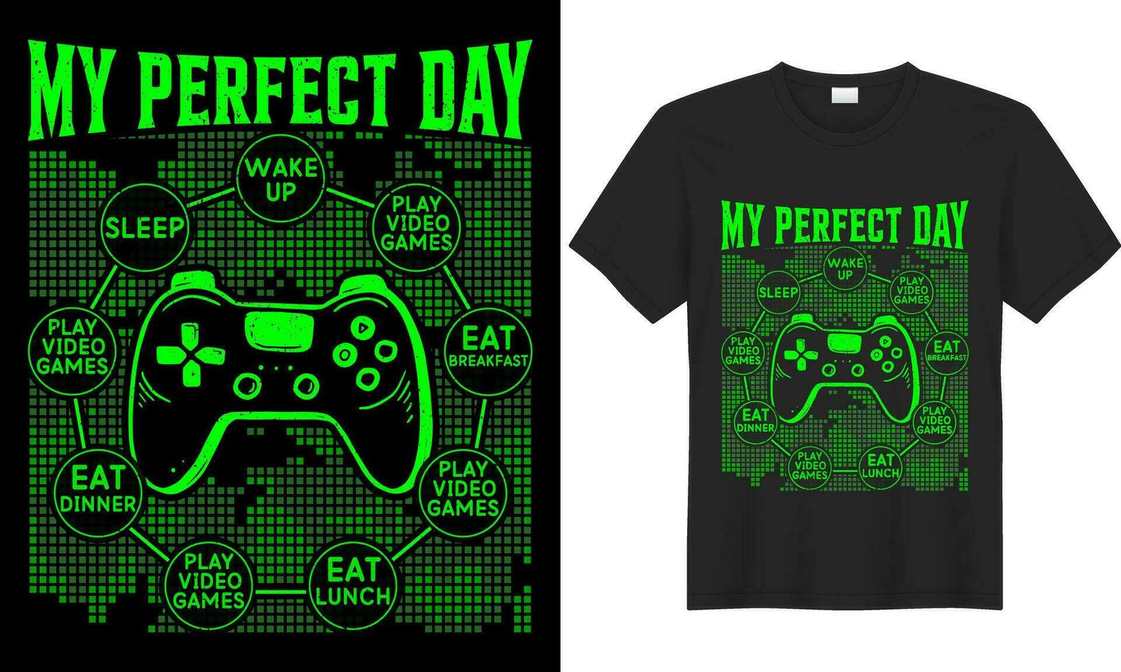 Gaming typography lettering vector graphic video game tshirt design. Perfect gift for Gamer. My perfect day. Trendy Video game quote. Illustration print design Template for apparel, bag, Sticker, mug.
