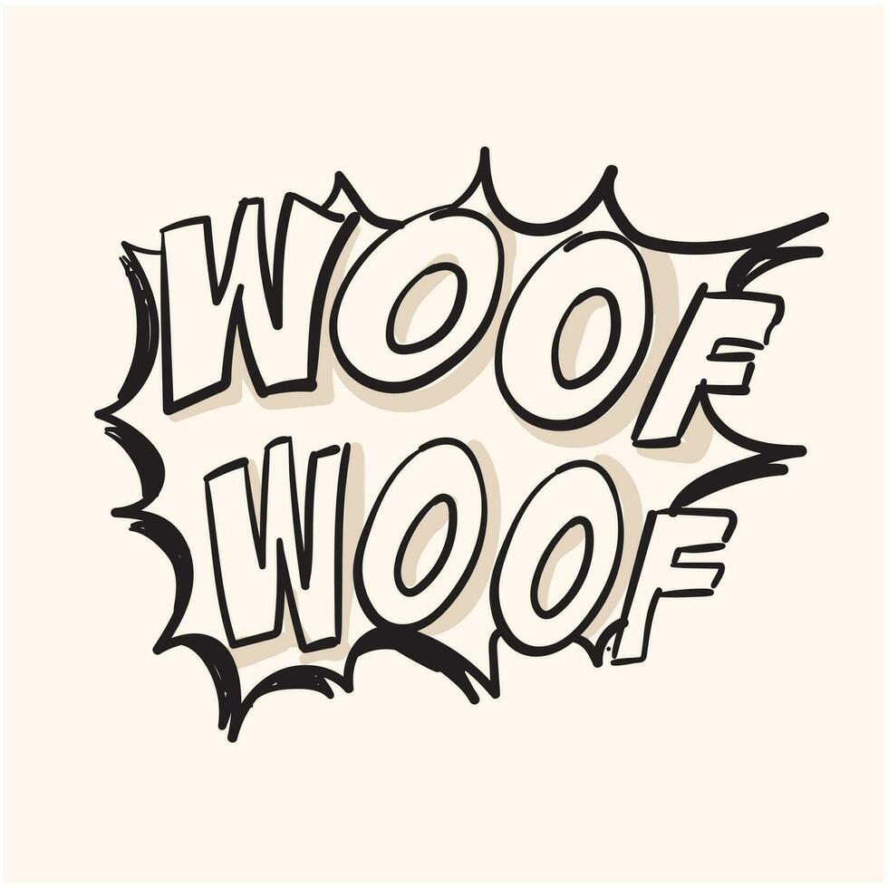 Hand drawn speech bubble with inscription WOOF vector