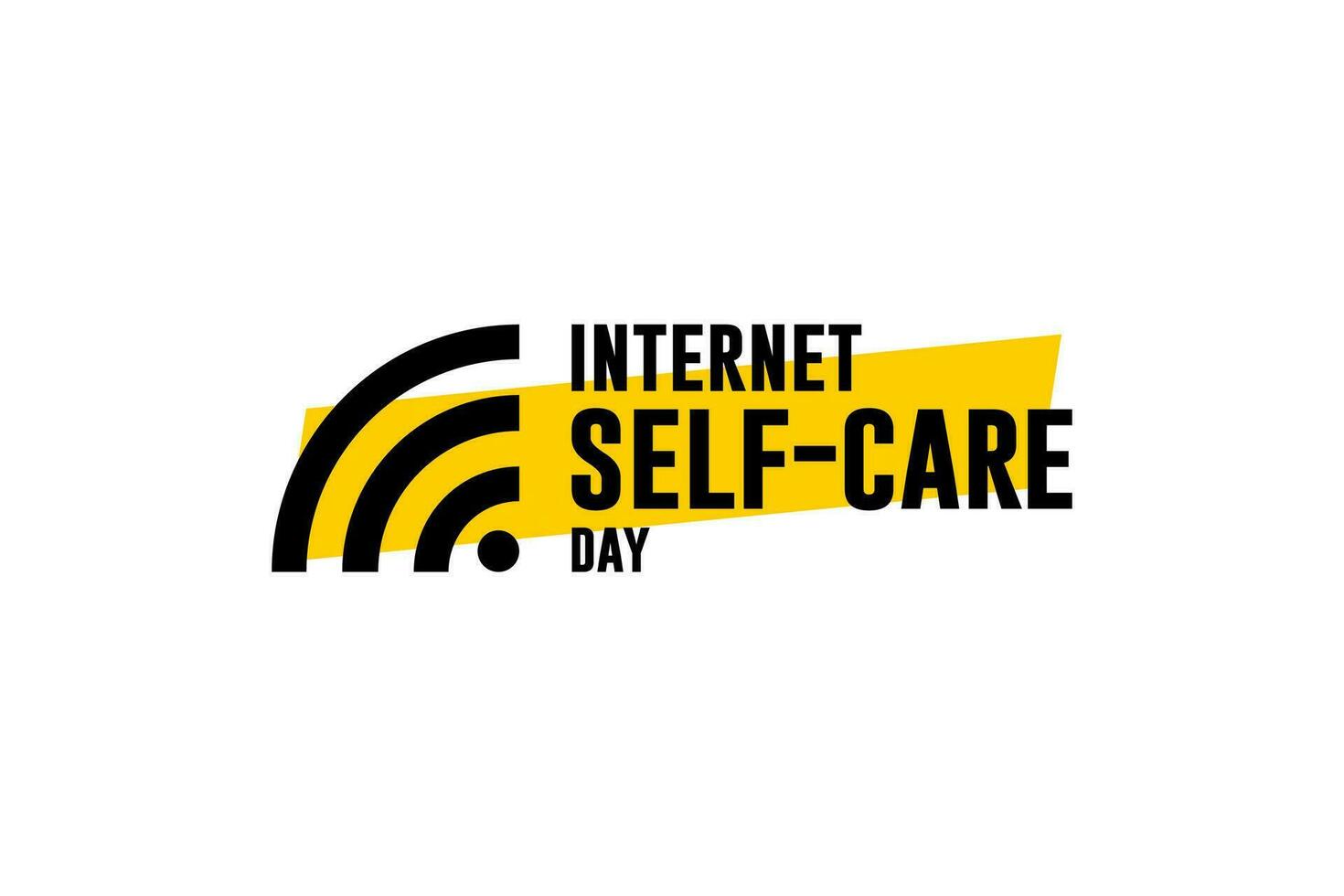 internet self care day background template Holiday concept vector