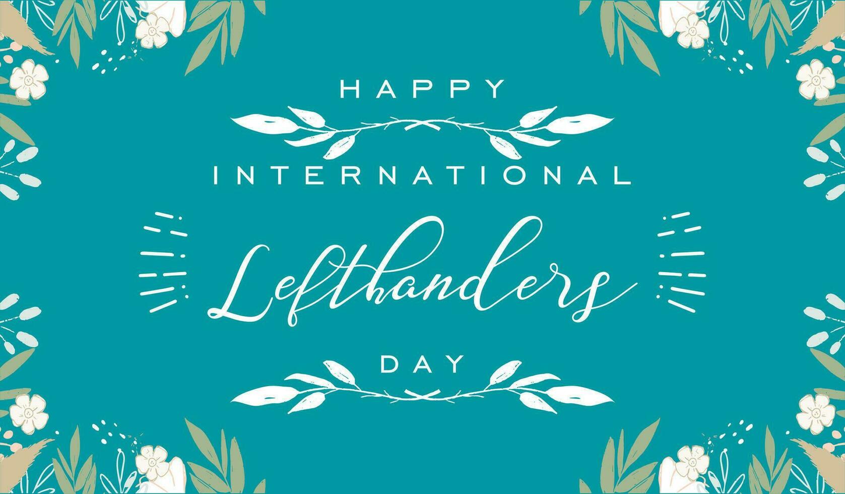 International Lefthanders Day... vector