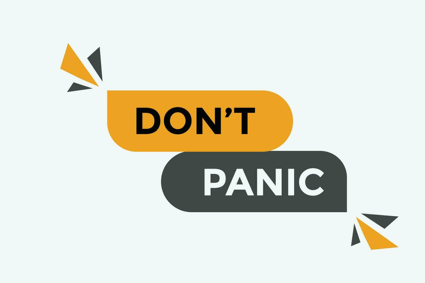 Don t panic button web banner templates. Vector Illustration