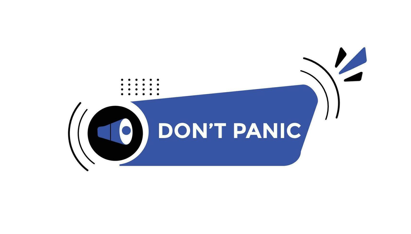 Don t panic button web banner templates. Vector Illustration