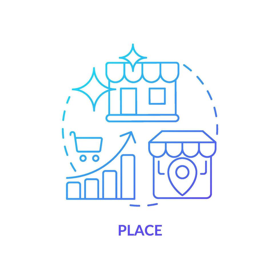 Place blue gradient concept icon. Sales optimization. Store location. Four P marketing mix abstract idea thin line illustration. Isolated outline drawing vector