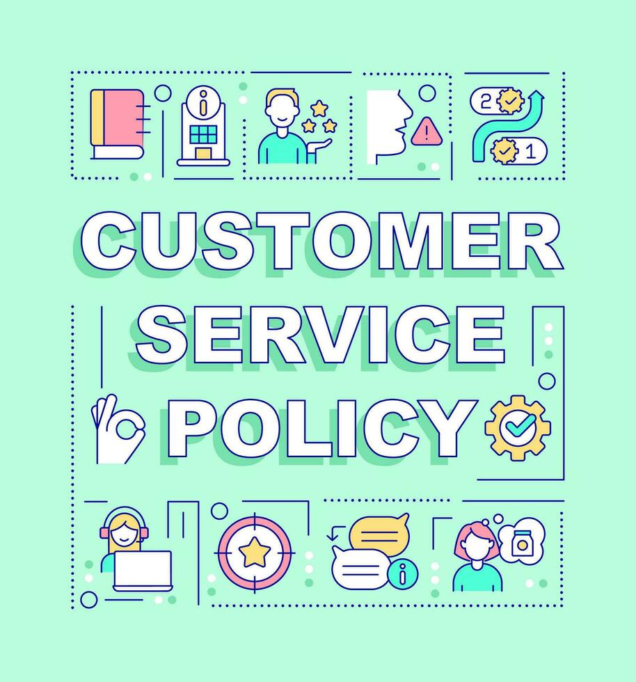 Customer service policy word concepts mint banner. Business strategy. Infographics with editable icons on color background. Isolated typography. Vector illustration with text