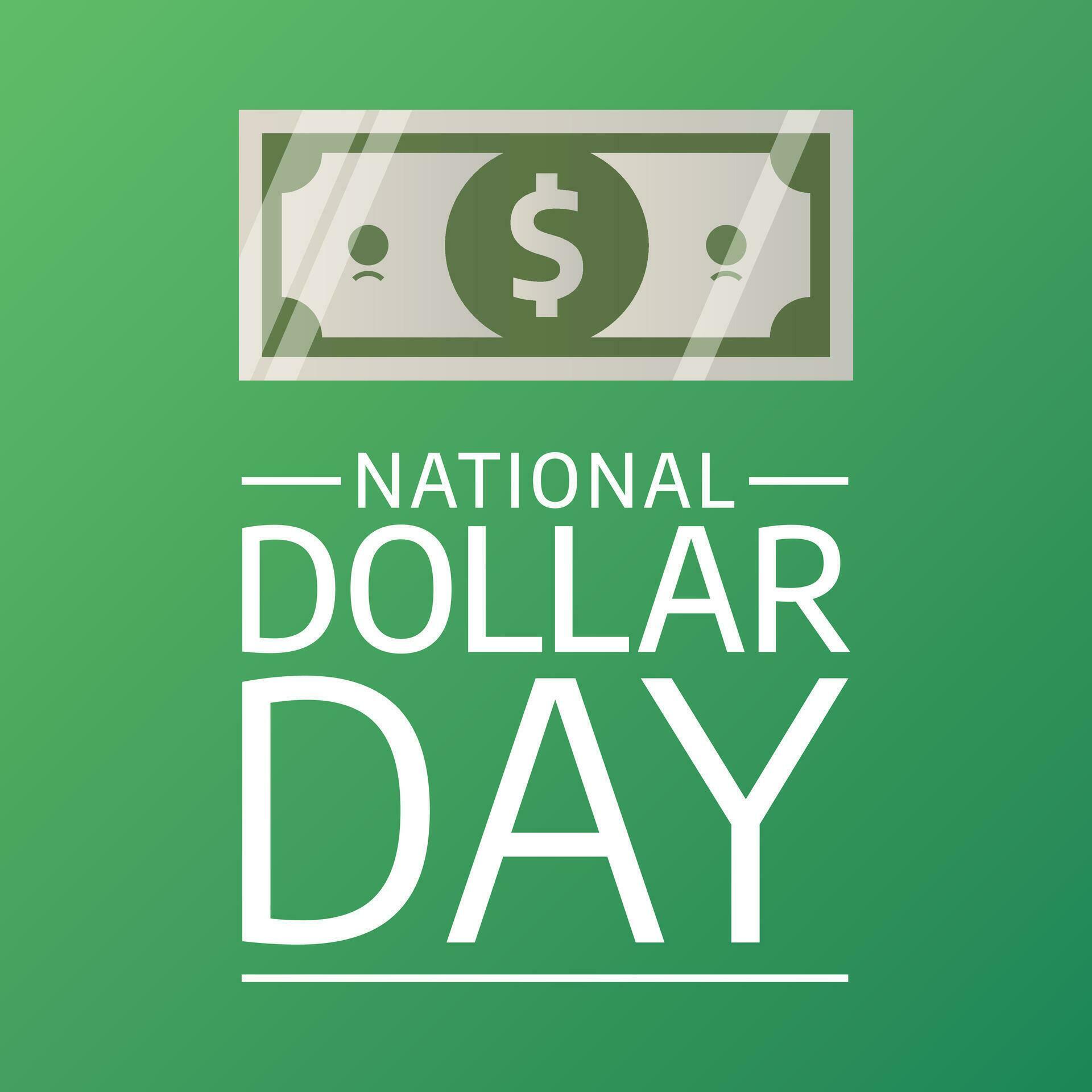 vector graphic of National Dollar Day good for National Dollar Day