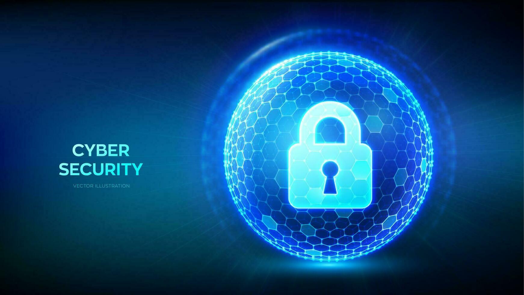 Cyber security. Information protect and or safe concept. Abstract 3D sphere or globe with surface of hexagons with Lock icon illustrates cyber data security or network security. Vector illustration.