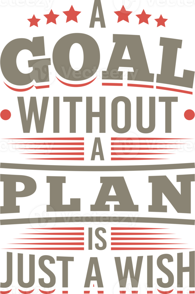 une objectif sans pour autant une plan est juste une souhait, de motivation typographie citation conception. png