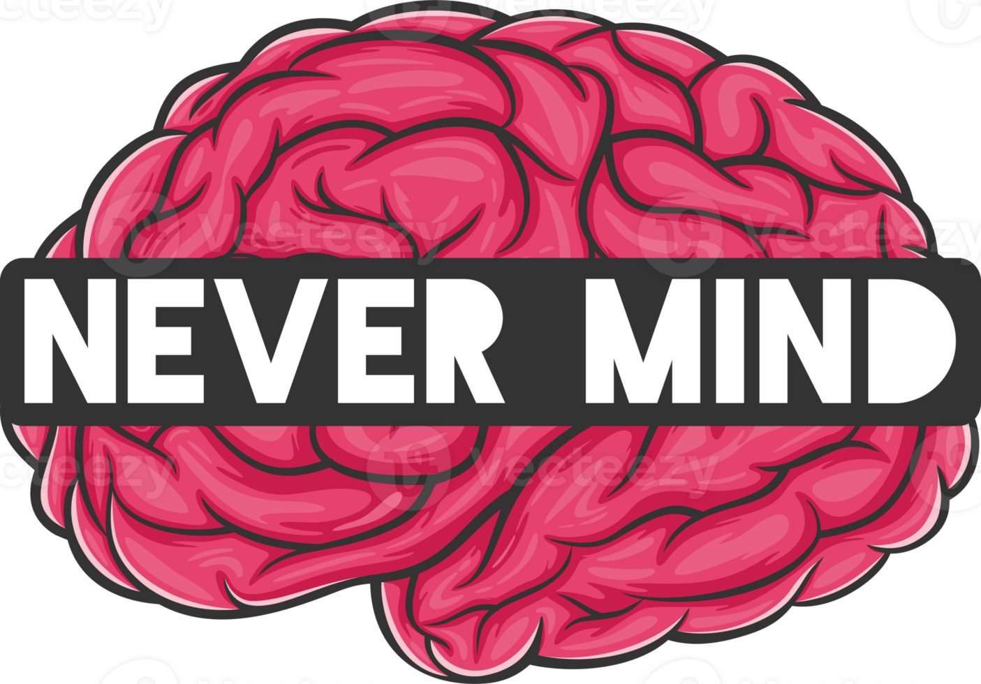 Never Mind, Funny Typography Quote Design. 26565454 PNG