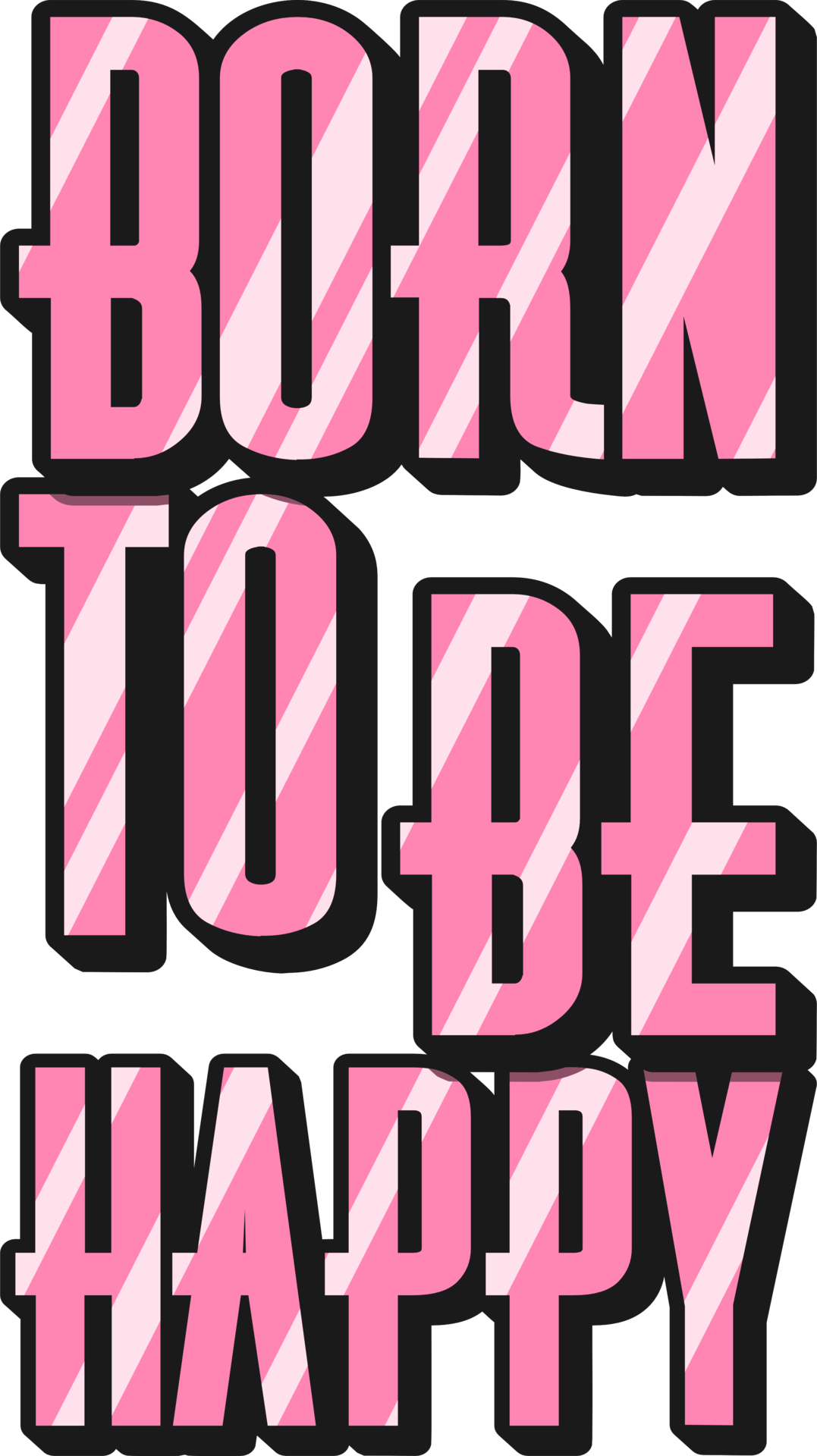 Born to be Happy, Motivational Typography Quote Design. 26565463 PNG