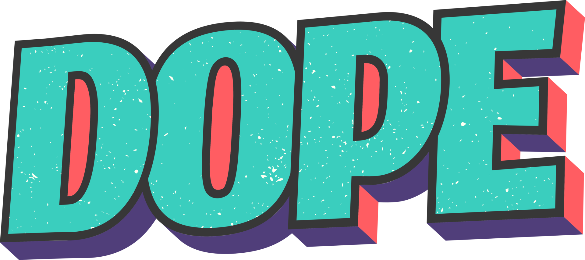Dope, Motivational Typography Quote Design. png