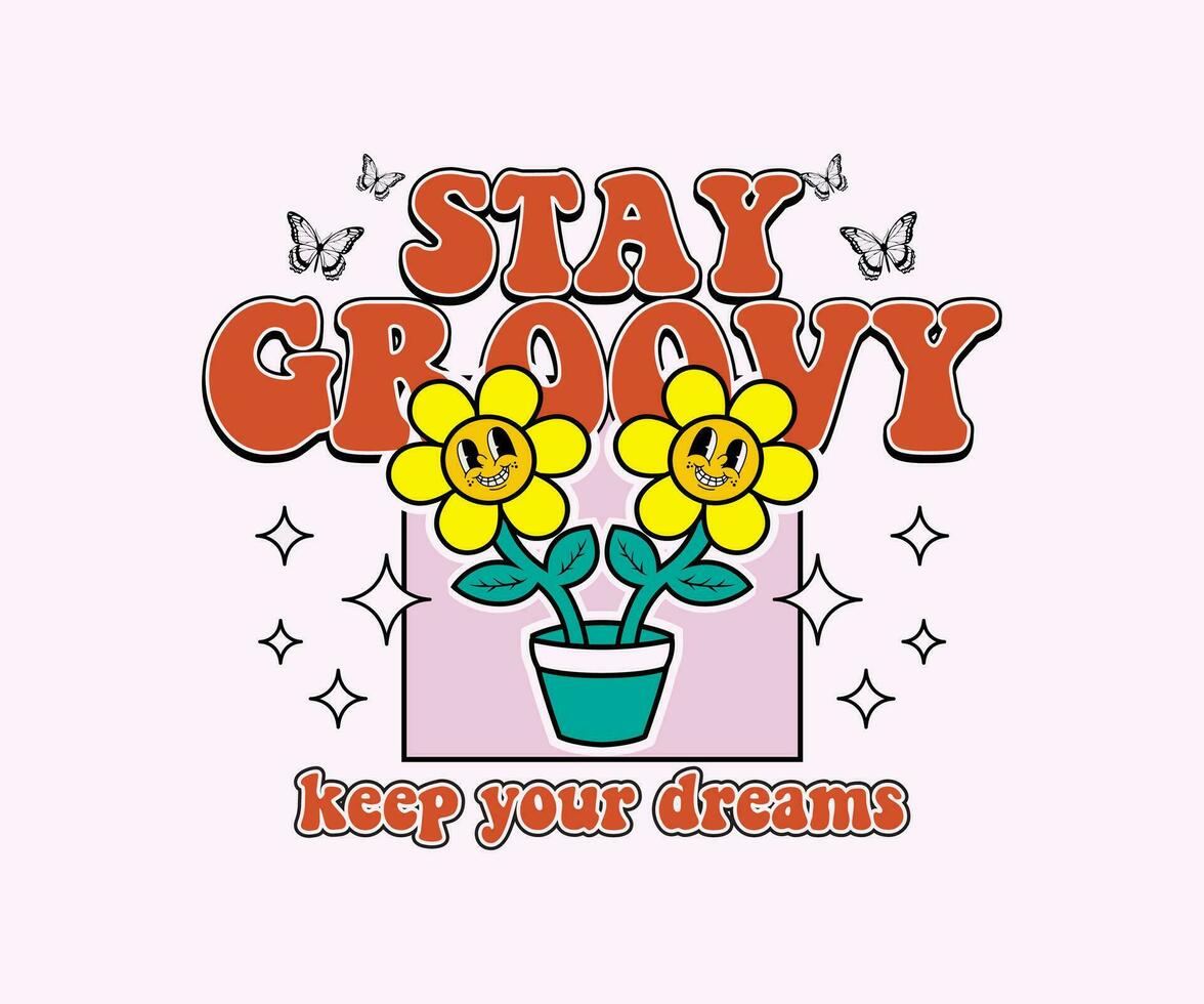 Retro Happy Flower Vector Art Illustration. Smiling Flower Icon with stay groovy slogan print for streetwear and urban style t-shirts design, hoodies, etc