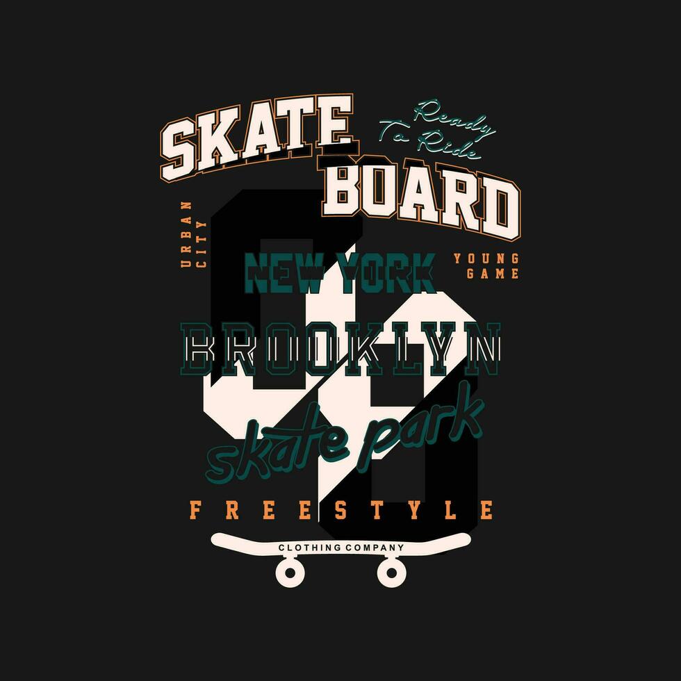 skate board typography slogan graphic, t shirt vector, illustration, for cool casual mens style vector