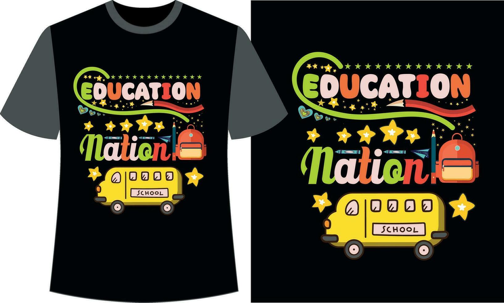 Education Nation Back to school T-shirt vector