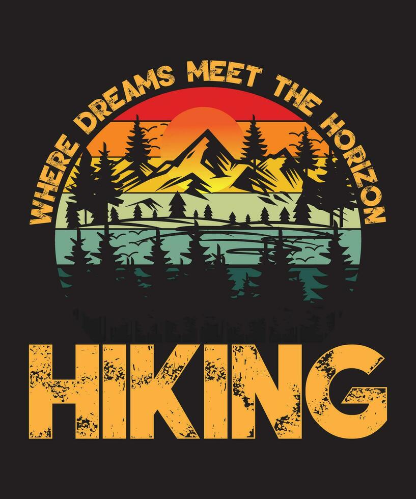 Where Dreams Meet The Horizon Hiking vector