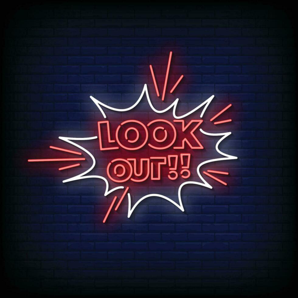 Neon Sign look out with brick wall background vector
