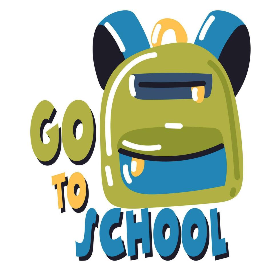 vamos Vamos espalda a colegio vector conceptual diseño. Bienvenido espalda a colegio con un mochila. embalaje un mochila. motivacional saludo tarjeta. vector ilustración. para niños ilustración a colegio