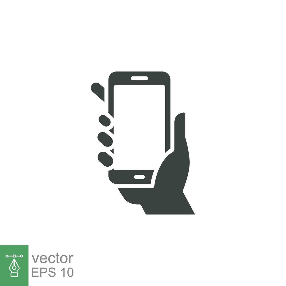 Hand holding phone icon. Simple solid style. Smartphone, cellphone, telephone, call, cellular, touch, web, internet concept. Vector illustration isolated on white background. EPS 10