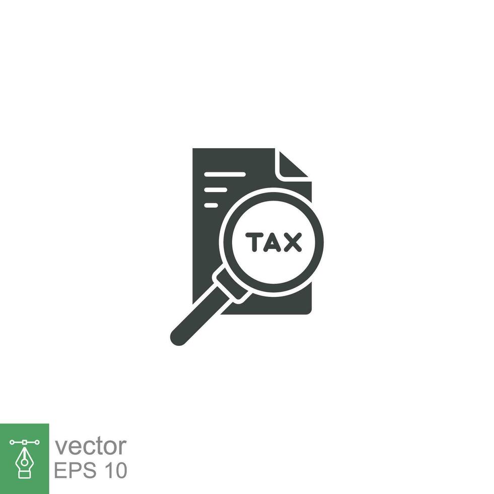 Tax identification icon. Simple solid style. Document with magnifying glass, file analysis concept. Vector illustration design isolated. EPS 10.
