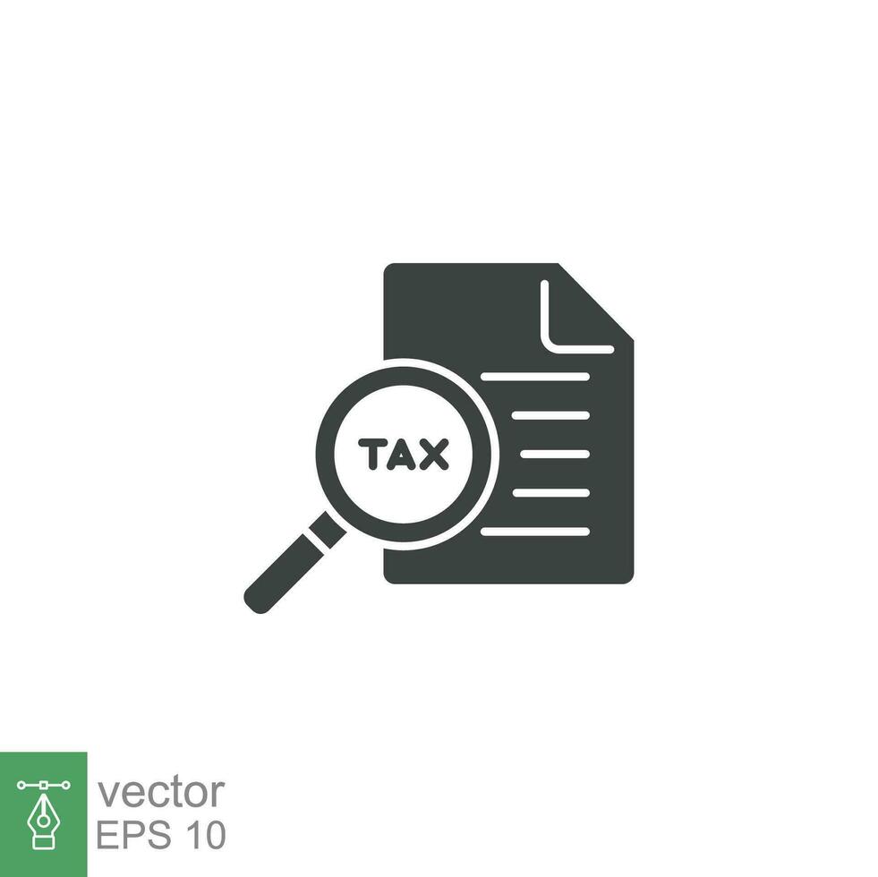 Tax identification icon. Simple solid style. Document with magnifying glass, file analysis concept. Vector illustration design isolated. EPS 10.