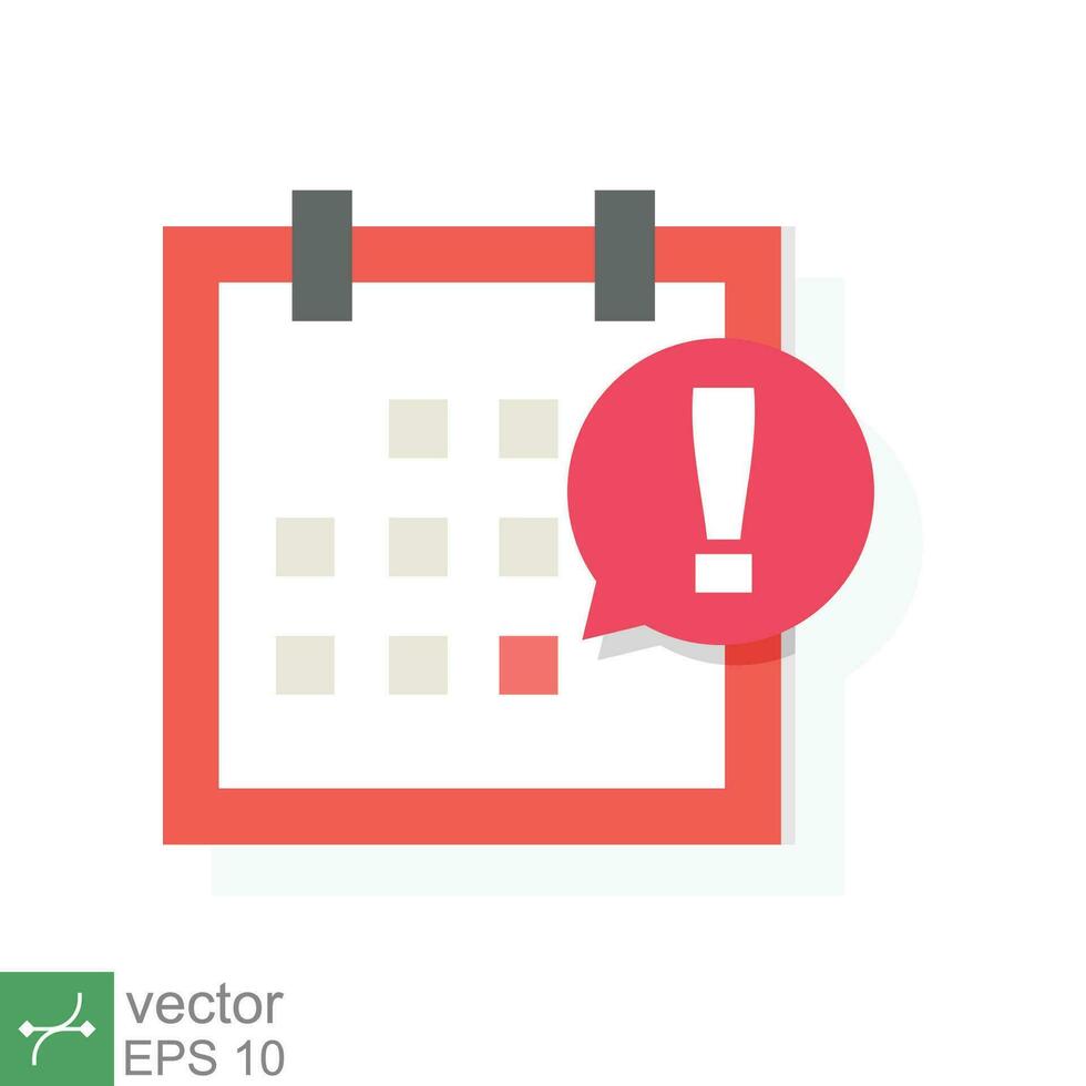 Calendar deadline icon. Simple flat style. Event reminder notification, agenda, cartoon, important day and notice message concept. Vector illustration isolated on white background. EPS 10.
