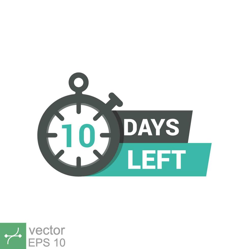 10 days left. Emblem with the number of days remaining. Simple flat style vector illustration isolated. Label, blue alarm clock with ribbon, promotion icon, best deal symbol. EPS 10.
