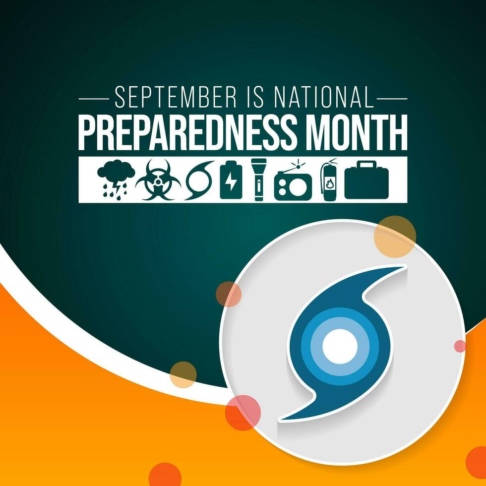 National Preparedness month NPM is observed each year in September to raise awareness about the importance of preparing for disasters and emergencies that could happen at any time. Vector art