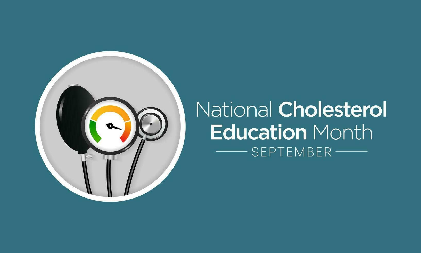 National Cholesterol Education month is observed every year during September, to raise awareness about cardiovascular disease, cholesterol, and stroke. Vector illustration