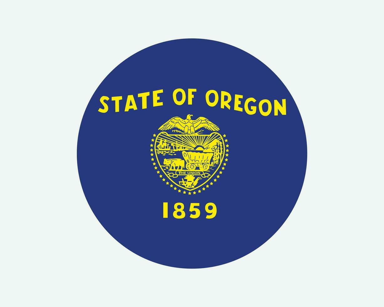 Oregon USA Round State Flag. OR, US Circle Flag. State of Oregon, United States of America Circular Shape Button Banner. EPS Vector Illustration.