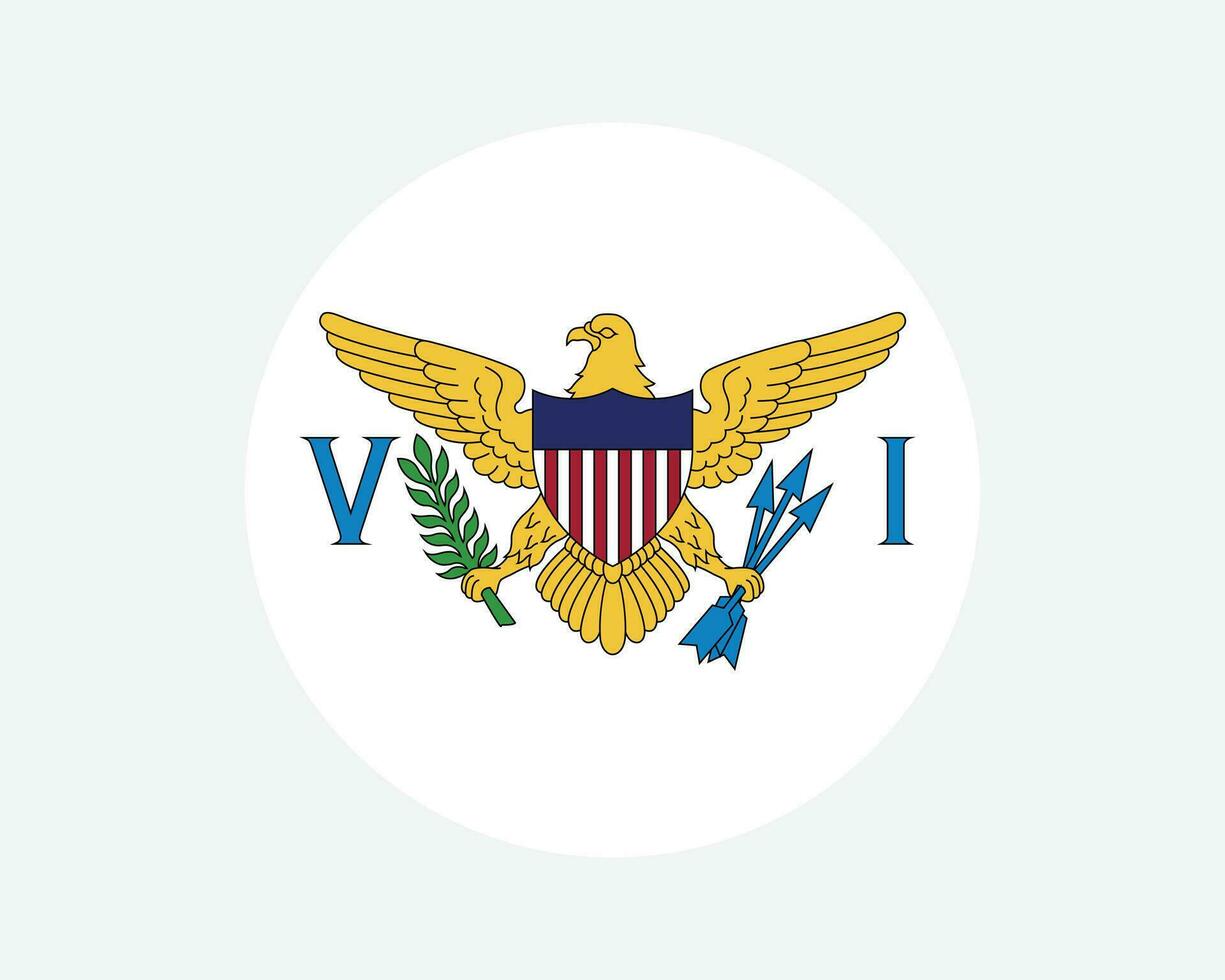 United States Virgin Islands Round Flag. USVI Circle Flag. Unincorporated and Organized US USA Territory Circular Shape Button Banner. EPS Vector Illustration.