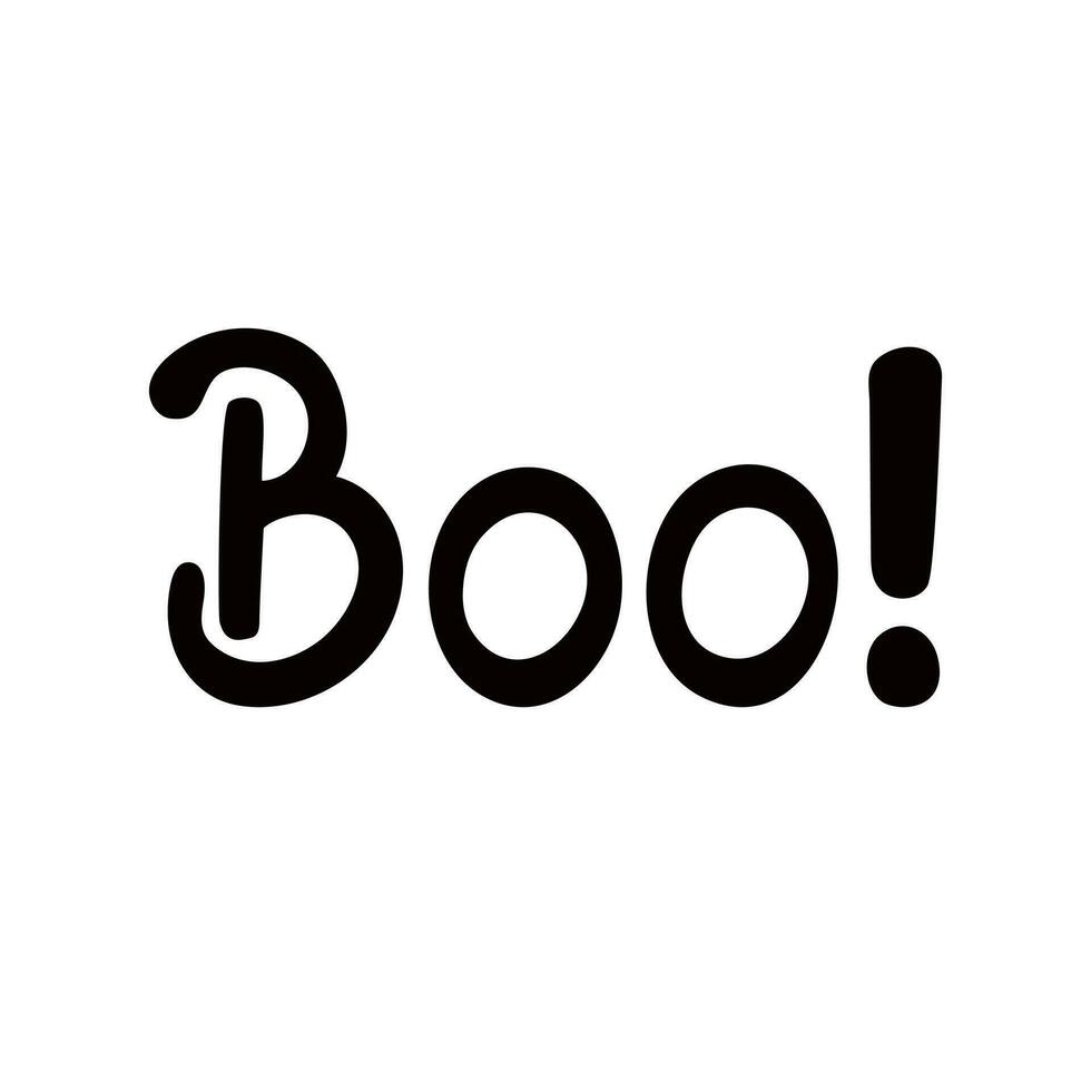 Boo, Traditional Halloween scary phrase holiday design element quote for poster, greeting card, invitation, cartoon style handwritten word, cute lettering for kids vector