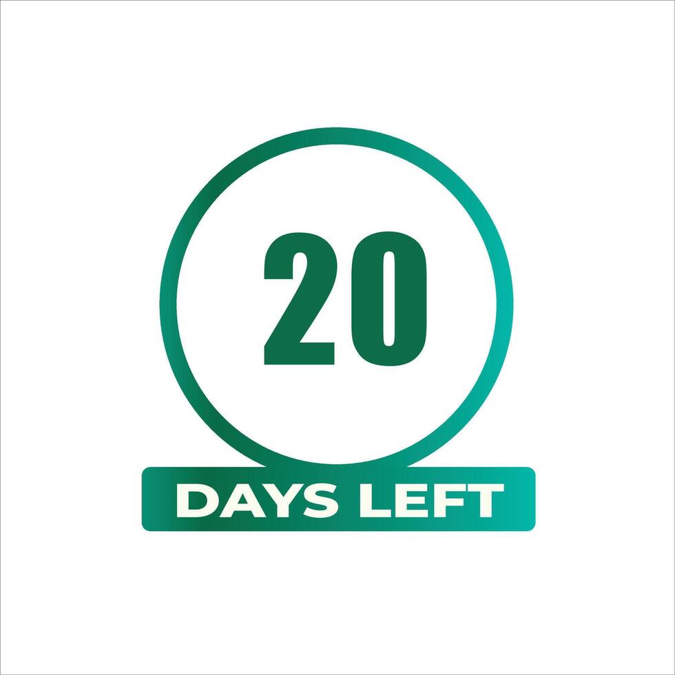 20 days Left countdown for sales promotion. 20 days left to go