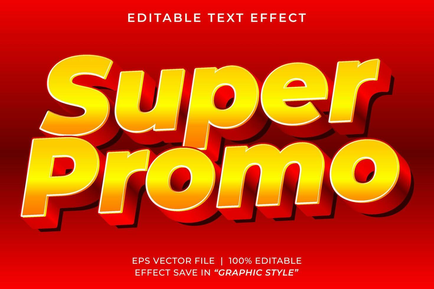Super promo 3d editable text effect vector