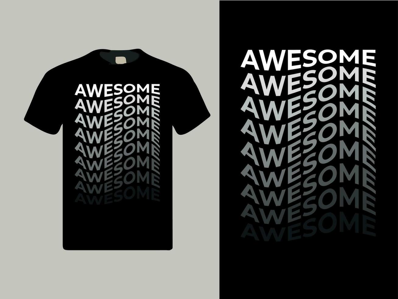 awesome typography t shirt design  vector