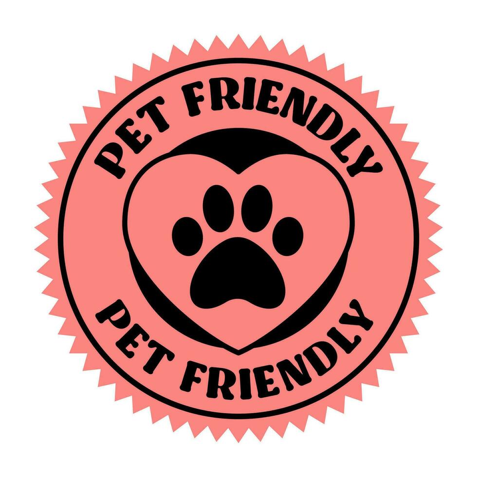 Pet friendly badge stamp. This space allows mascots. Dogs and cats are welcome. vector