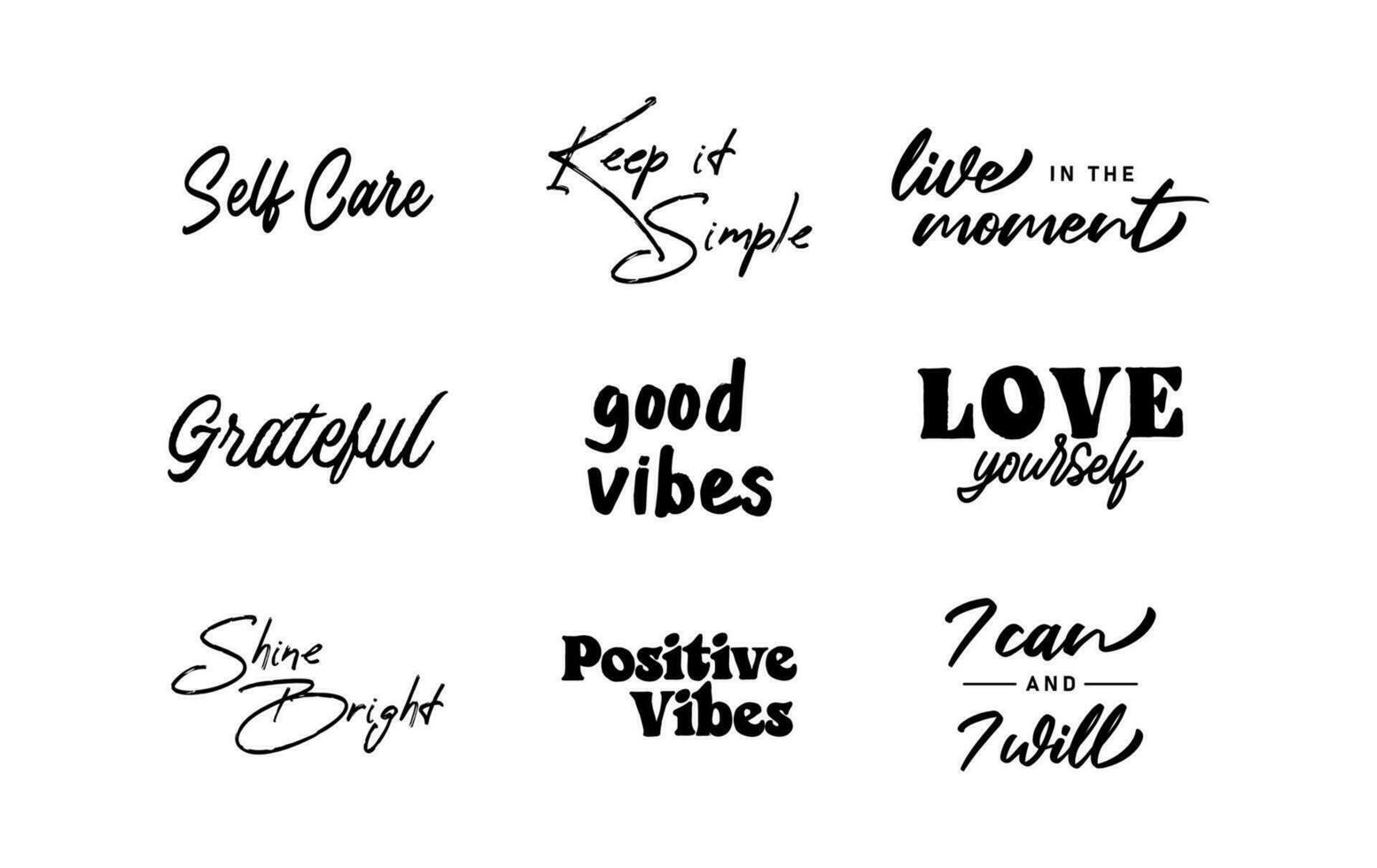 Motivational quotes. Set of hand written inspirational messages. Calligraphic lettering positive phrases. vector