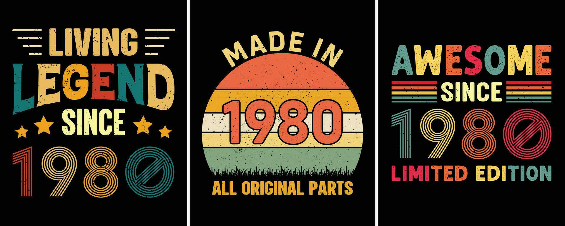 vivo leyenda ya que 1980, hecho en 1980 todas original partes, increíble ya que 1980 limitado edición, Clásico camiseta diseño para cumpleaños regalo vector