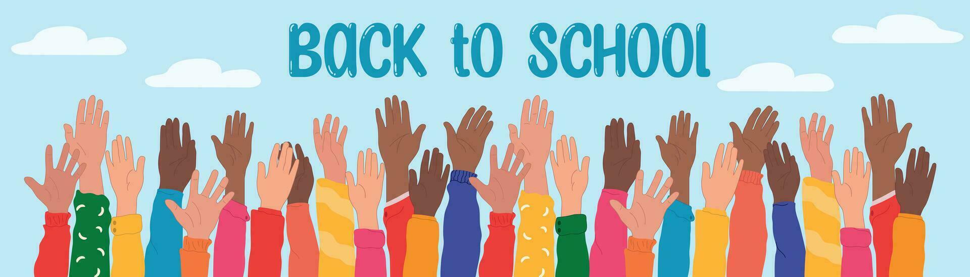 Back to school. Group of raised hands of students or friends from different cultures. Young multiethnic students of different nationalities. Diversity, multi-ethnic society. vector