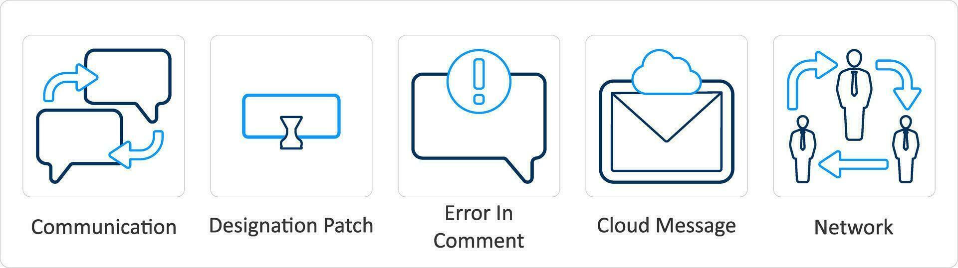 A set of 5 mix icons as communication, designation patch, error in comment vector